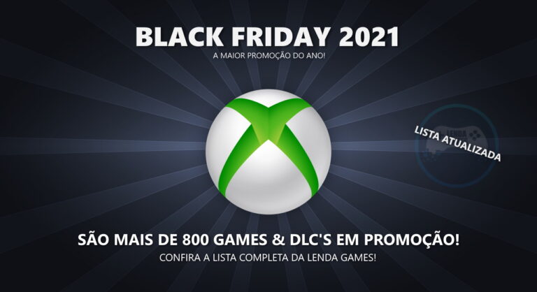 Black Friday 2021: Lista completa de ofertas para Xbox One, Series X/S e 360!